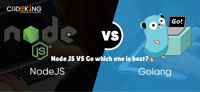 Node JS VS Go which one is best?